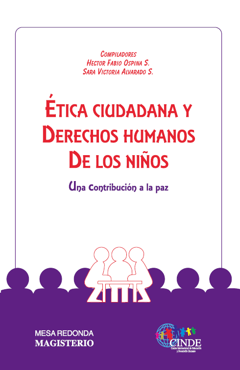 Ética Ciudadana Y Derechos Humanos De Los NiÑos Biblioteca Digital Magisterio 0569